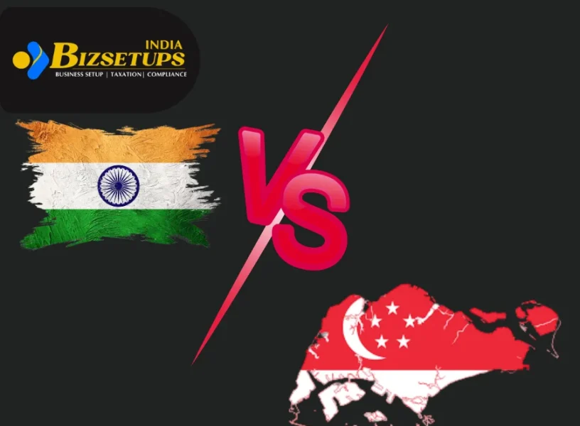 India vs Singapore Business Setup Which Is Better - India BizSetup India vs Singapore Business Setup: Which Is Better? - India BizSetup